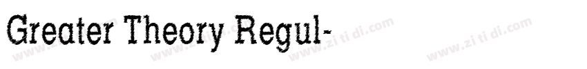Greater Theory Regul字体转换